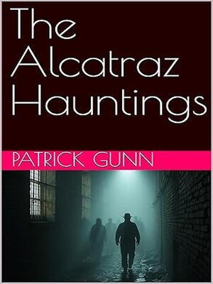 cover image of The Alcatraz Hauntings